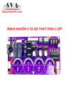 MẠCH NGUỒN 4 TỤ PHÍP THỦY TINH 2 LỚP