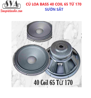 LOA BASS 40 COIL 65 TỪ 170 SƯỜN SẮT - HÀNG VN - 1 Chiếc