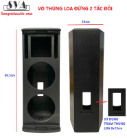 VỎ THÙNG LOA ĐỨNG 2 TẤC ĐÔI