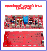 MẠCH CÔNG SUẤT 32 SÒ ĐIỆN ÁP CAO V.SOUND V1480