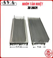 NHÔM TẢN NHIỆT 3U 26CM - CẶP