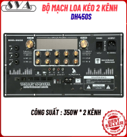 BỘ MẠCH LOA KÉO XÁCH TAY DH450S - 350W