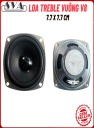 LOA TREBLE VUÔNG V8 7.7 x 7.7 CM - CẶP