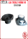 LOA TREBLE VUÔNG V8 7.7 x 7.7 CM - CẶP