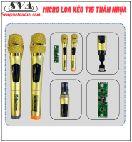 MICRO KHÔNG DÂY LOA KÉO THÂN NHỰA T15 - VÀNG