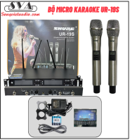 BỘ MICRO KHÔNG DÂY SHURE UR-19S
