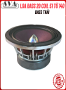 LOA BASS 20 COIL 51 TỪ 140 -BASS THÁI - 1 CÁI - TRẮNG