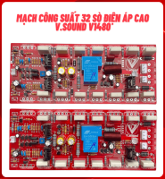 MẠCH CÔNG SUẤT 32 SÒ ĐIỆN ÁP CAO V.SOUND V1480