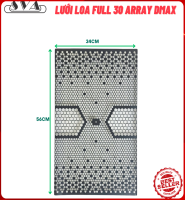 TẤM LƯỚI THÙNG LOA FULL ĐƠN 30 ARRAY DMAX