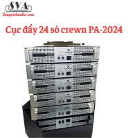 Cục đẩy 24 sò crewn PA-2024