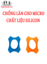 CHỐNG LĂN CHO MICRO CHẤT LIỆU SILICON - CẶP