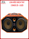 LOA KÉO XÁCH TAY 2 BASS 25 - LG25