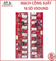 MẠCH CÔNG SUẤT 16 SÒ V.SOUND