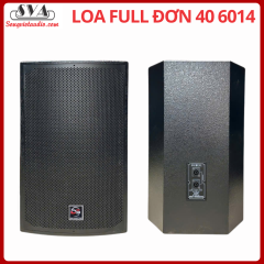 Loa Full Đơn 40 6014