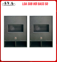 LOA SUB HƠI BASS 50 - SH03
