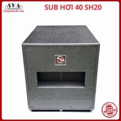 LOA SUB HƠI 40 - SH20