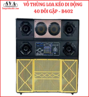 VỎ THÙNG LOA KÉO DI ĐỘNG 40 ĐÔI GẬP - B402
