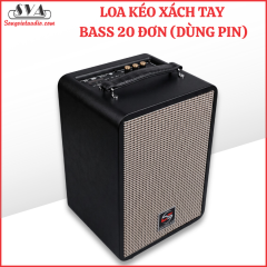 LOA KÉO XÁCH TAY BASS 20 ĐƠN ( DÙNG PIN )