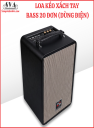 LOA KÉO XÁCH TAY BASS 20 ĐƠN ( DÙNG ĐIỆN )