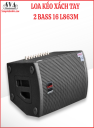 LOA KÉO XÁCH TAY 2 BASS 16 - L863M