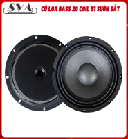 CỦ LOA BASS 20 COIL 51 TỪ 140 SƯỜN SẮT (4OHM) - GÂN VẢI