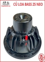 CỦ LOA BASS 25 NEO