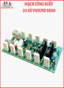 MẠCH CÔNG SUẤT 24 SÒ VSOUND S600