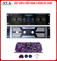 MẶT CHUYỂN AMPLI THÀNH CỤC ĐẨY 2 KÊNH DS-2400